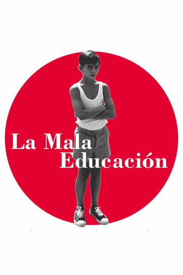 Дивитися фільм La mala educación 2004 онлайн