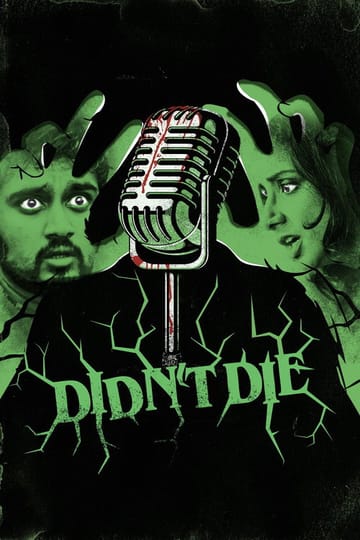 Watch Didn't Die 2026 online
