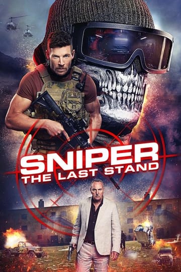 Watch Sniper: The Last Stand 2025 online