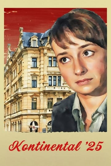 Watch Kontinental '25 2025 online