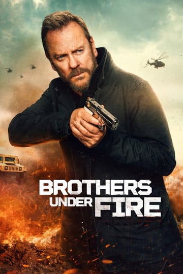 Watch Brothers Under Fire 2026 online