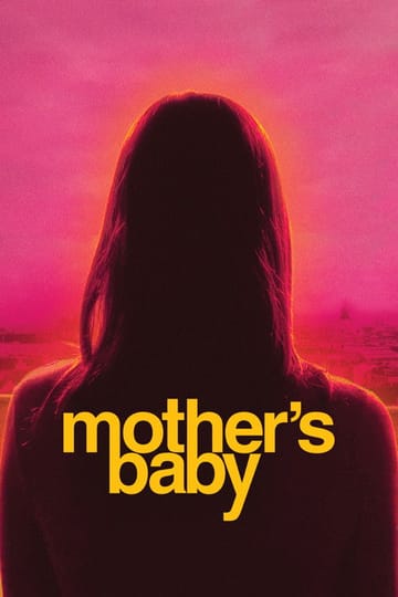 Watch Mother's Baby 2025 online