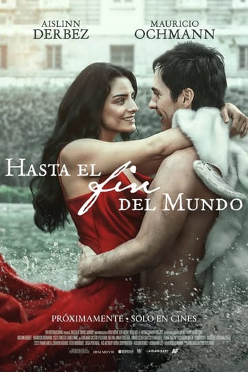 Watch Hasta el fin del mundo 2026 online