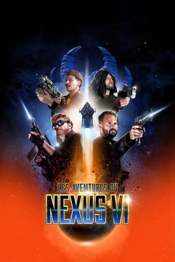 Дивитися фільм Les Aventures du Nexus VI 2025 онлайн Дивитися фільм Les Aventures du Nexus VI 2025 онлайн