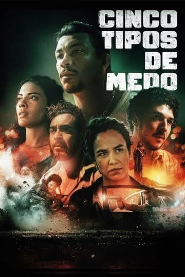 Watch Cinco Tipos de Medo 2026 online