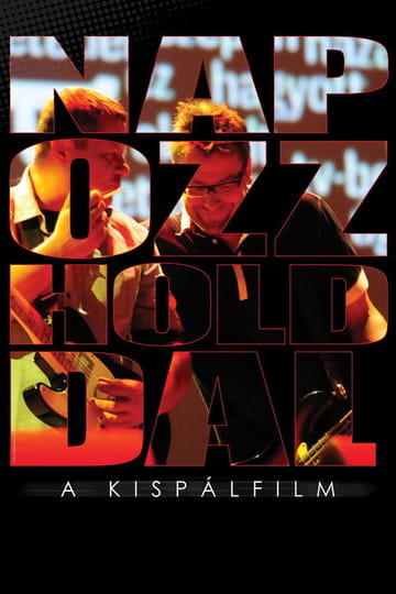 Дивитися фільм Napozz Holddal - A Kispálfilm 2010 онлайн