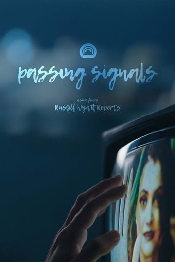 Watch Passing Signals 2026 online