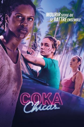 Watch Coka Chicas 2025 online Watch Coka Chicas 2025 online