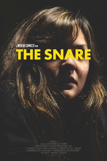 Watch The Snare 2026 online