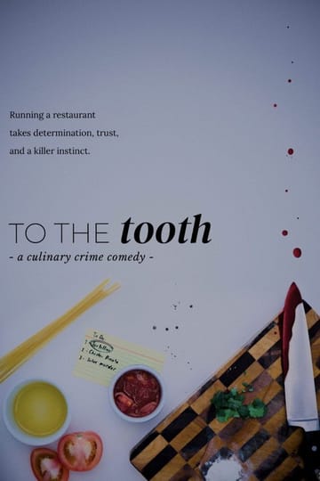 Дивитися фільм To the Tooth 2026 онлайн