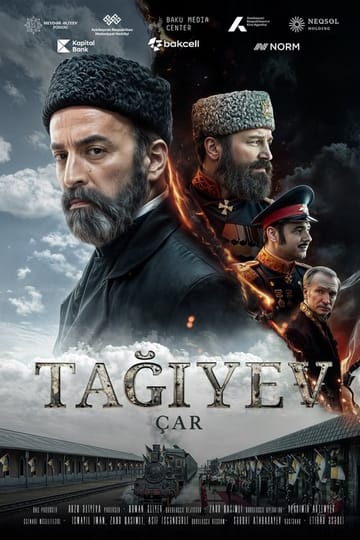 Watch Tağıyev: Çar 2025 online Watch Tağıyev: Çar 2025 online