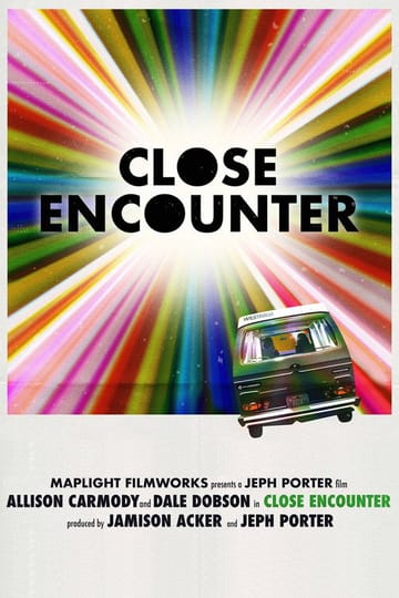 Дивитися фільм Close Encounter 2026 онлайн Дивитися фільм Close Encounter 2026 онлайн