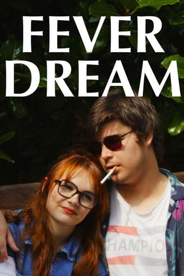 Watch Fever Dream 2026 online Watch Fever Dream 2026 online