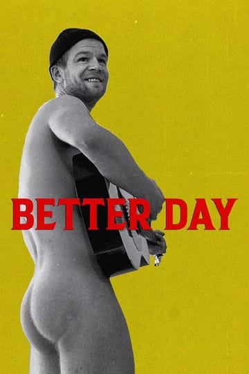 Watch Better Day 2025 online