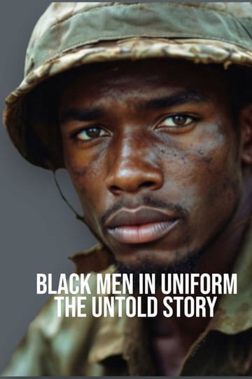 Дивитися фільм Black Men in Uniform: The Untold Story 2026 онлайн Дивитися фільм Black Men in Uniform: The Untold Story 2026 онлайн