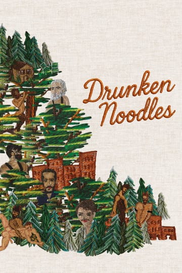Дивитися фільм Drunken Noodles 2026 онлайн