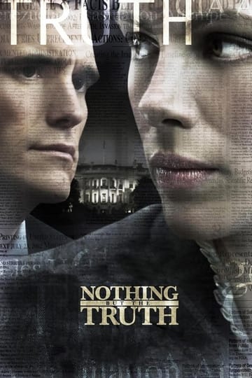 Watch Nothing But the Truth 2008 online Watch Nothing But the Truth 2008 online