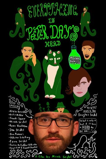 Дивитися фільм Everything in Peter Day's Head 2026 онлайн Дивитися фільм Everything in Peter Day's Head 2026 онлайн