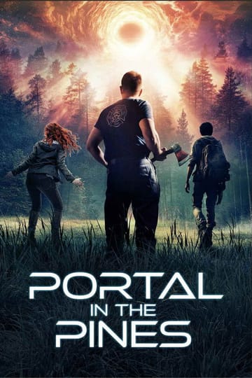 Дивитися фільм Portal in the Pines 2025 онлайн