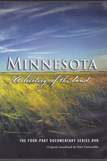 Дивитися фільм Minnesota: A History of the Land 2005 онлайн Дивитися фільм Minnesota: A History of the Land 2005 онлайн