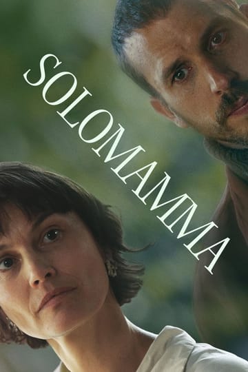 Дивитися фільм Solomamma 2025 онлайн