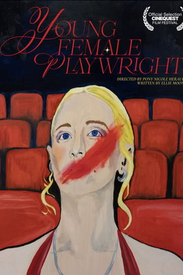 Watch Young Female Playwright 2026 online