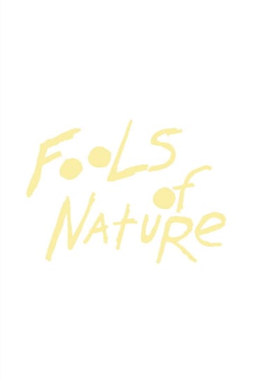 Дивитися фільм Fools of Nature 2026 онлайн