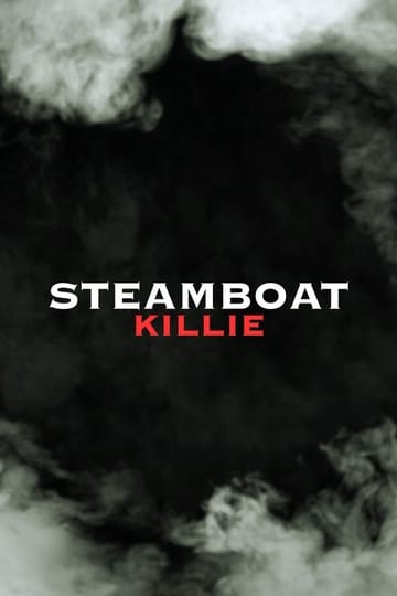 Watch Steamboat Killie 2026 online