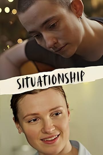 Watch Situationship 2025 online