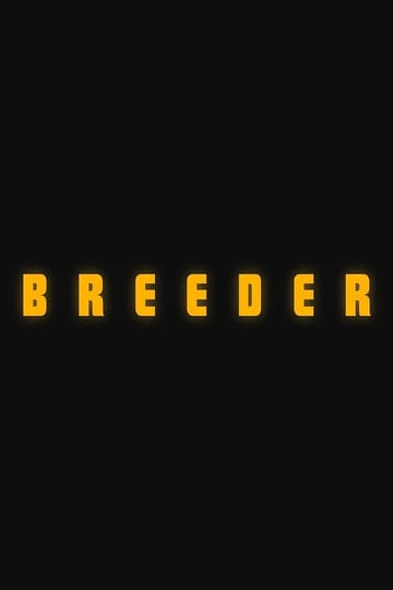 Watch Breeder 2026 online