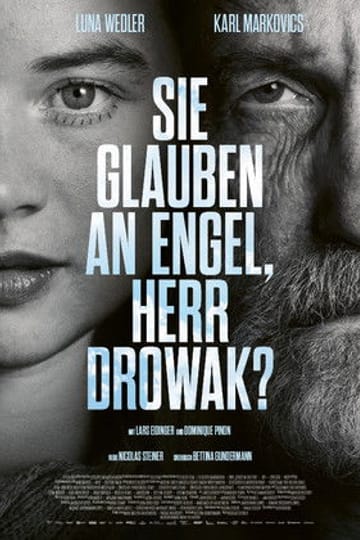 Watch Sie glauben an Engel, Herr Drowak? 2026 online