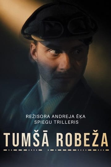Watch Tumšā robeža 2026 online Watch Tumšā robeža 2026 online