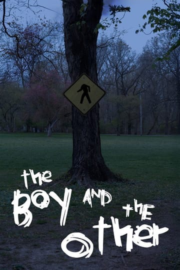 Дивитися фільм The Boy and The Other 2026 онлайн
