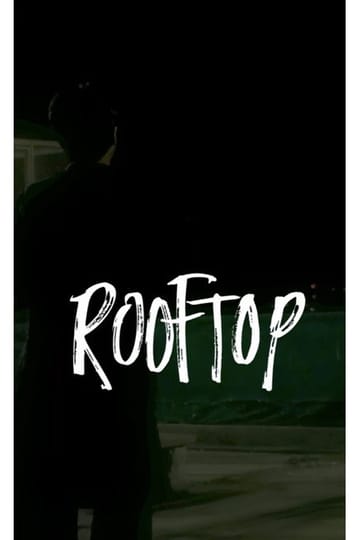Дивитися фільм ROOFTOP 2025 онлайн Дивитися фільм ROOFTOP 2025 онлайн