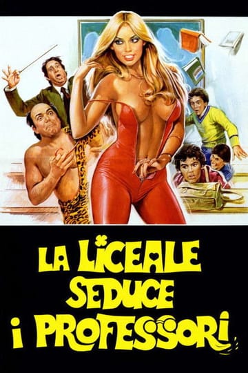 Дивитися фільм La liceale seduce i professori 1979 онлайн
