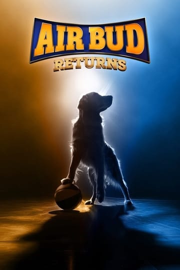 Дивитися фільм Air Bud Returns 2027 онлайн