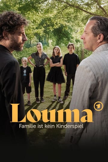 Watch Louma - Familie ist kein Kinderspiel 2026 online Watch Louma - Familie ist kein Kinderspiel 2026 online