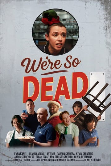 Дивитися фільм We're So Dead 2025 онлайн Дивитися фільм We're So Dead 2025 онлайн