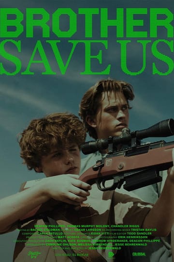 Watch Brother Save Us 2026 online