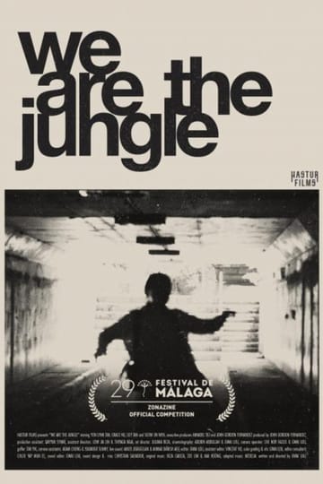 Дивитися фільм We Are The Jungle 2026 онлайн