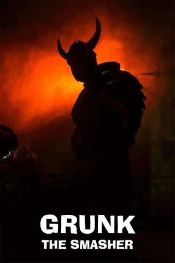 Дивитися фільм Grunk The Smasher 2026 онлайн
