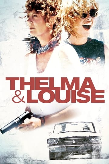 Watch Thelma & Louise 1991 online Watch Thelma & Louise 1991 online