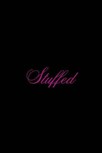 Дивитися фільм Stuffed 2026 онлайн Дивитися фільм Stuffed 2026 онлайн