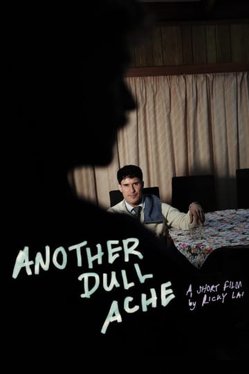 Дивитися фільм Another Dull Ache 2026 онлайн