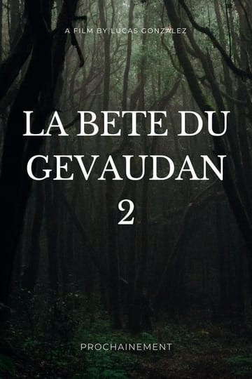 Дивитися фільм La Bête du Gévaudeux 2026 онлайн Дивитися фільм La Bête du Gévaudeux 2026 онлайн