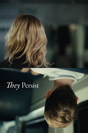 Watch They Persist 2026 online Watch They Persist 2026 online