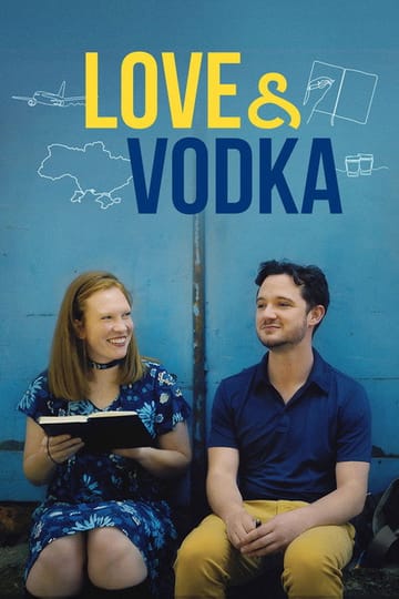 Дивитися фільм Love & Vodka 2024 онлайн