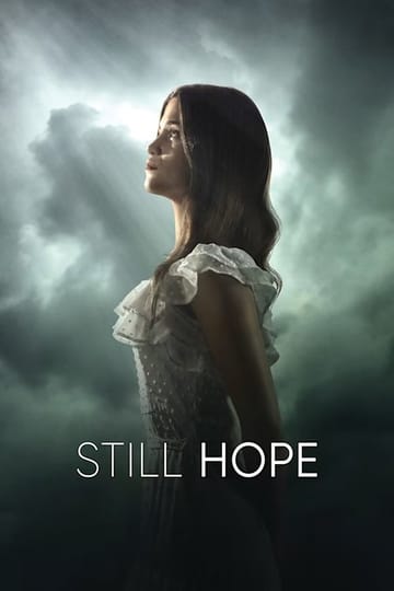 Дивитися фільм Still Hope 2026 онлайн