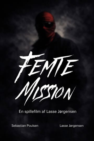 Дивитися фільм Femte Mission 2026 онлайн Дивитися фільм Femte Mission 2026 онлайн