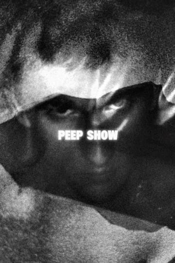 Watch Peep Show 2026 online